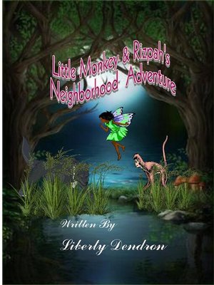 cover image of Little Monkey & Rizpah Neighborhood Adventures